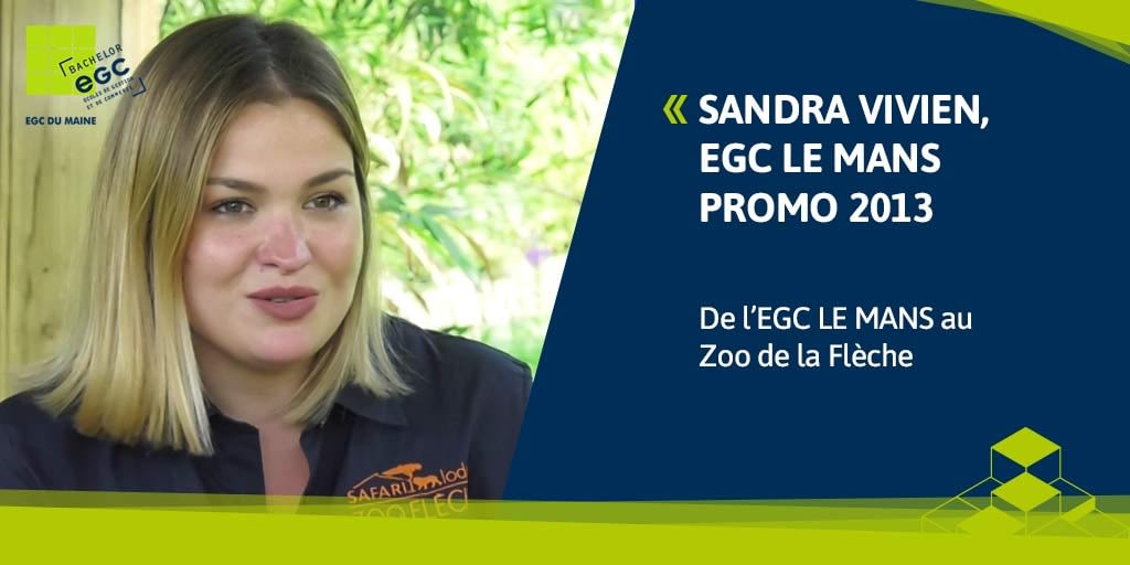 You are currently viewing Parcours d’une diplômée : De l’EGC au ZOO DE LA FLECHE SAFARI LODGE