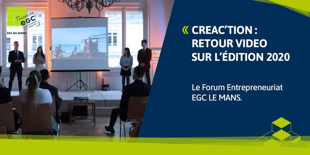 You are currently viewing EGC LE MANS : retour sur Créa’ction 2020